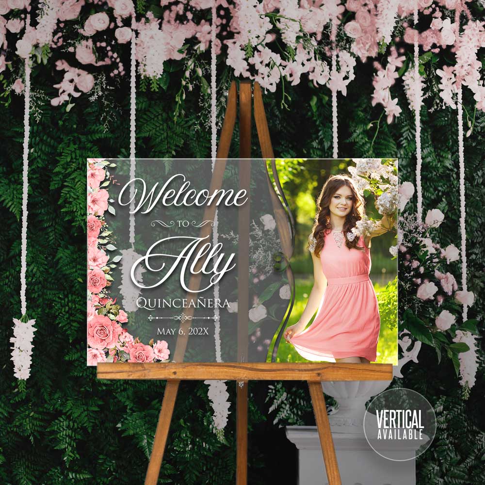 Acrylic Welcome Signs - Quinceañera or Sweet Sixteen 10